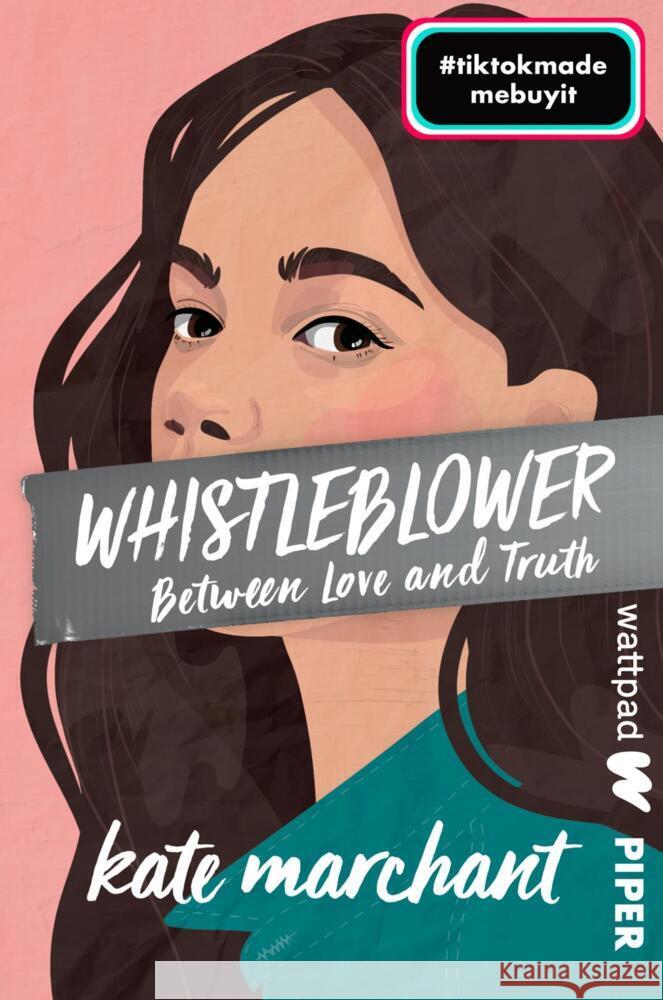 Whistleblower - Between Love and Truth Marchant, Kate 9783492507004 Wattpad@Piper - książka
