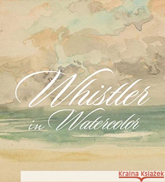 Whistler in Watercolor: Lovely Little Games Lee Glazer Emily Jacobson Blythe McCarthy 9780300243628 Smithsonian Institution - książka