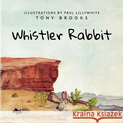 Whistler Rabbit Tony Brooks 9781524315740 Ebl Books - książka