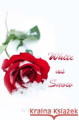 White as Snow Shaneil N. Harada 9781502814395 Createspace - książka