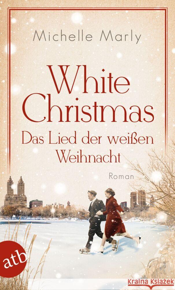 White Christmas - Das Lied der weißen Weihnacht Marly, Michelle 9783746639765 Aufbau TB - książka