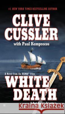 White Death Clive Cussler Paul Kemprecos 9780425195451 Berkley Publishing Group - książka