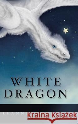 White Dragon Leanne Marshall 9781973651659 WestBow Press - książka