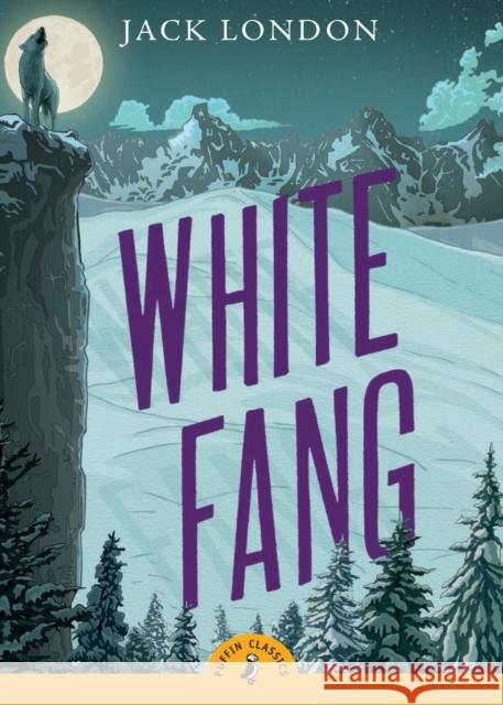 White Fang Jack London 9780141321110 Penguin Random House Children's UK - książka