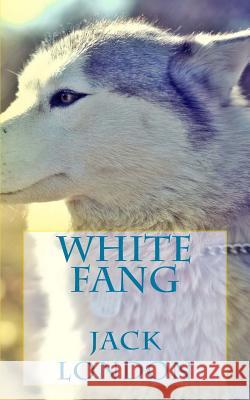 White Fang Jack London 9781495471896 Createspace - książka