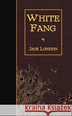 White Fang Jack London 9781507697160 Createspace - książka