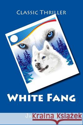 White Fang Jack London 9781519765680 Createspace Independent Publishing Platform - książka