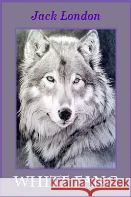 White Fang Jack London 9781523779765 Createspace Independent Publishing Platform - książka