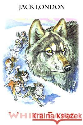 White Fang Jack London 9781523782178 Createspace Independent Publishing Platform - książka