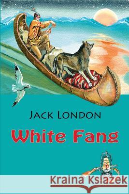 White Fang Jack London 9781523783298 Createspace Independent Publishing Platform - książka