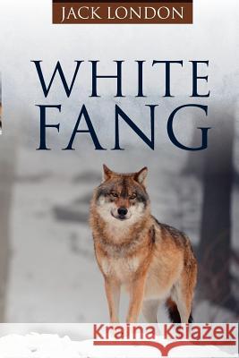 White Fang Jack London 9781619490468 Empire Books - książka