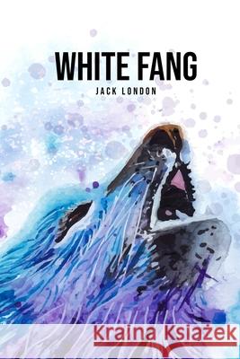 White Fang Jack London 9781800760158 Susan Publishing Ltd - książka