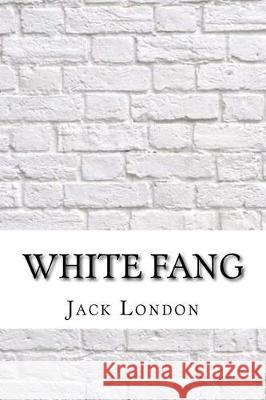 White Fang Jack London 9781975620639 Createspace Independent Publishing Platform - książka