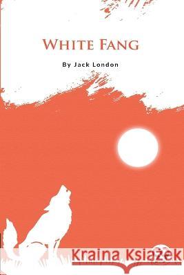 White Fang Jack London   9789356561199 Double 9 Booksllp - książka