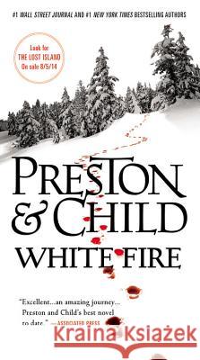 White Fire Douglas J. Preston Lincoln Child 9781455525843 Vision - książka