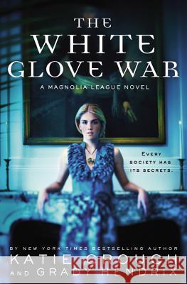 White Glove War Crouch, Katie 9780316187497 Poppy Books - książka