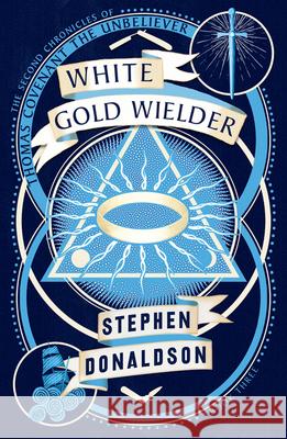 White Gold Wielder Donaldson, Stephen 9780008287443 HarperCollins Publishers - książka