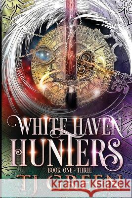 White Haven Hunters: Book 1 - 3 Tj Green   9781990047428 Mountolive Publishing - książka