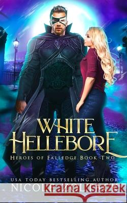 White Hellebore Nicole Zoltack 9798629941514 Independently Published - książka