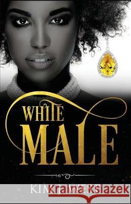 White Male Kim J. West 9781549943911 Independently Published - książka