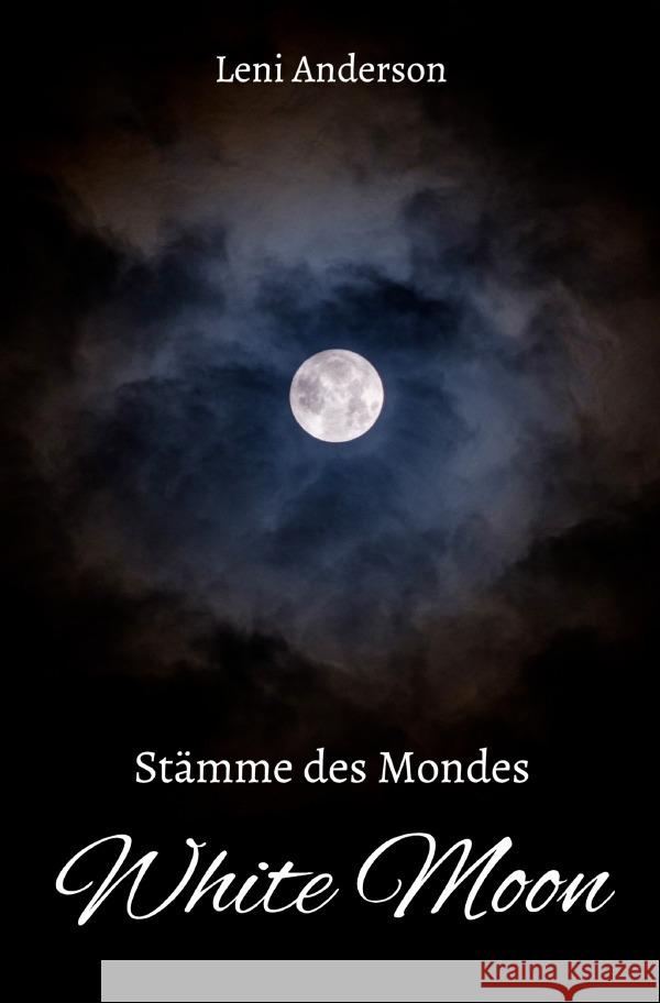 White Moon Anderson, Leni 9783754156544 epubli - książka