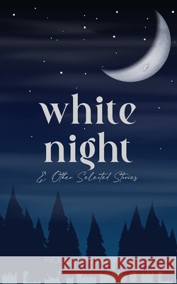 White Night & Other Selected Stories Fyodor Dostoevsky 9789371254748 Jollyjoy Books Pvt Ltd - książka