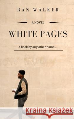 White Pages Ran Walker 9781020001031 45 Alternate Press, LLC - książka