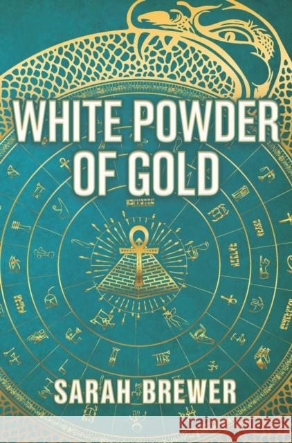 White Powder of Gold Sarah Brewer 9781917163842 Legends Press - książka