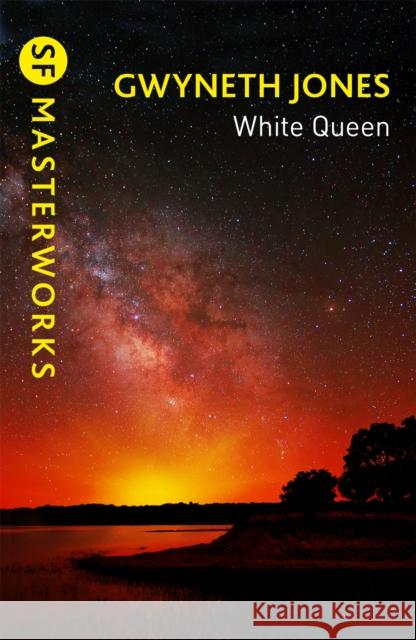 White Queen Gwyneth Jones 9781473234659 Orion Publishing Co - książka