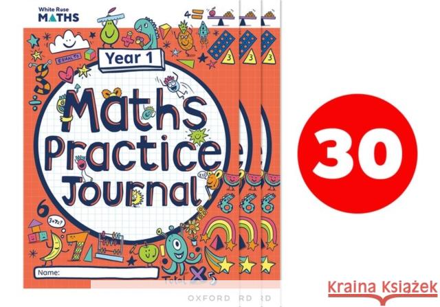 White Rose Maths Practice Journals Year 1 Workbooks: Pack of 30 Hamilton 9781382044653 Oxford University Press - książka