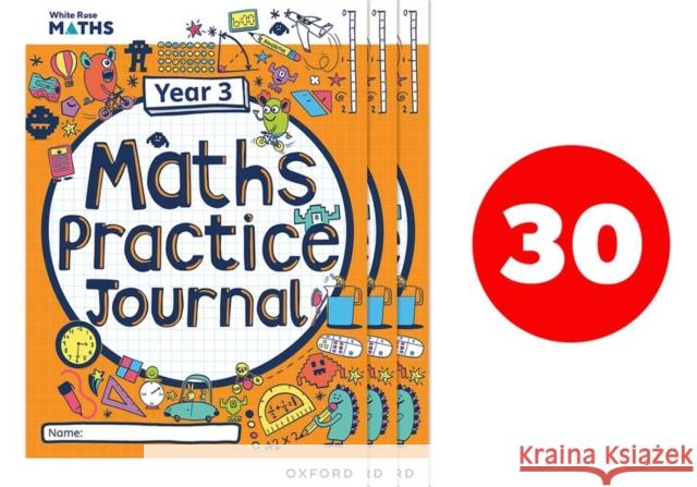 White Rose Maths Practice Journals Year 3 Workbooks: Pack of 30 Hamilton 9781382044677 Oxford University Press - książka