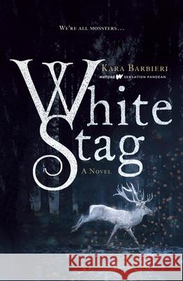 White Stag: A Permafrost Novel Barbieri, Kara 9781250247209 Wednesday Books - książka