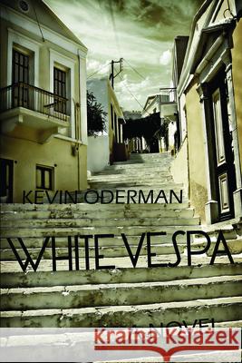 White Vespa Kevin Oderman 9780983294498 Etruscan Press - książka