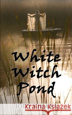 White Witch Pond Jody Kihara 9780981311173 Star Magnolia Publishing - książka