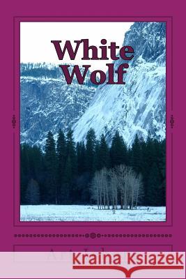 White Wolf Art Isberg 9781490345741 Createspace - książka