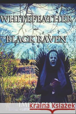 Whitefeather Black Raven Imber Blu 9781792752995 Independently Published - książka