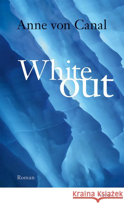 Whiteout : Roman Canal, Anne von 9783866482470 mareverlag - książka