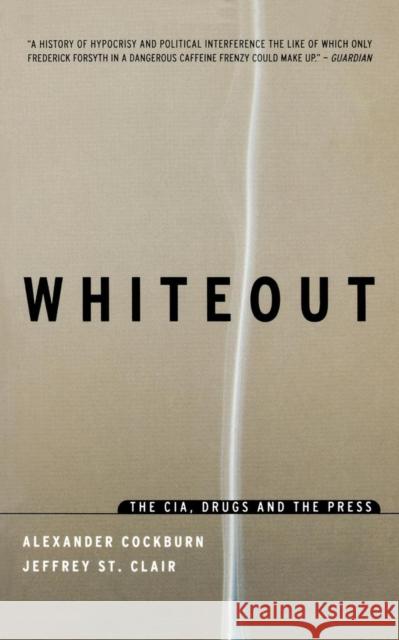 Whiteout: The CIA, Drugs and the Press Alexander Cockburn 9781859842584  - książka