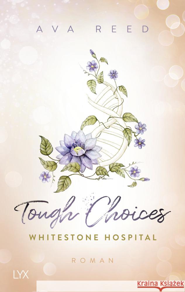 Whitestone Hospital - Tough Choices Reed, Ava 9783736318250 LYX - książka