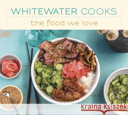Whitewater Cooks the Food We Love: Volume 5 Shelley Adams 9780981142456 Alicon Holdings Ltd. - książka