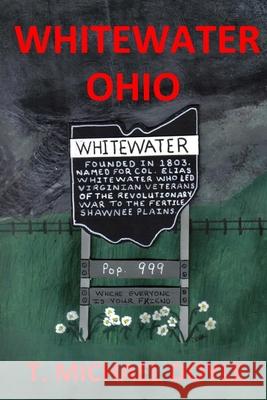 Whitewater, Ohio Charles R. Doyl T. Michael Doyle 9781505367546 Createspace Independent Publishing Platform - książka