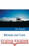 Whitman and Truth J.H. Prynne 9781848617926 Shearsman Books