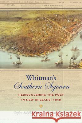 Whitman's Southern Sojourn: Rediscovering the Poet in New Orleans, 1848 Zachary Turpin 9781685970475 University of Iowa Press - książka