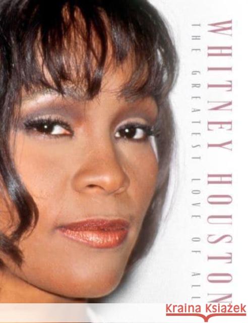 Whitney Houston: The Greatest Love of All Carolyn McHugh 9781912918584 Danann Media Publishing Limited - książka