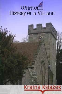 Whitwell History of a village Joanne Thornton 9781409258520 Lulu.com - książka