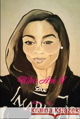 Who am I Nakendra Harris-Mason 9781365574665 Lulu.com - książka