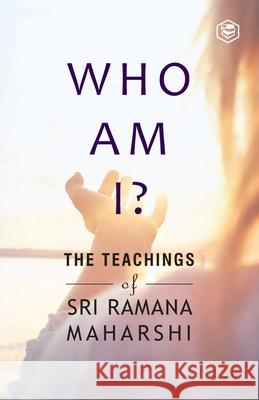 Who Am I? Shri Ramana Maharshi 9789391560010 Sanage Publishing House - książka