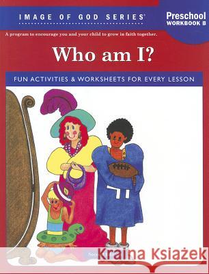 Who Am I? Preschool Workbook B Ignatius 9781586173708 Ignatius Press - książka