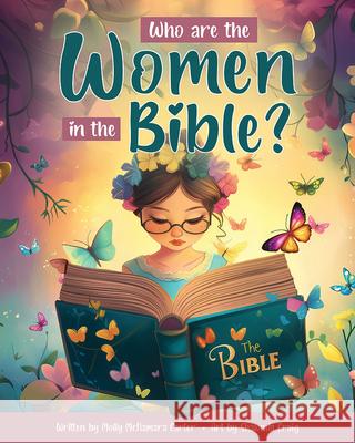 Who Are the Women in the Bible? Molly Carter 9781462148660 Cedar Fort - książka
