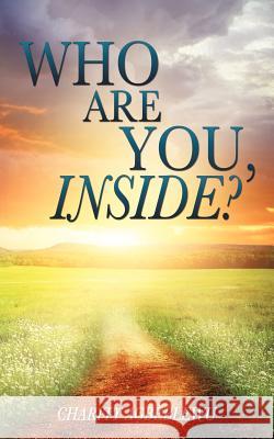 Who Are You, Inside? Charity Agbeblewu 9781622307678 Xulon Press - książka